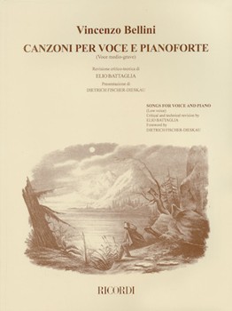 Canzoni Per Voce E Pianoforte by Bellini Vincenzo for Low Voice