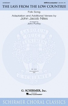 Lass From The Low Countree by Niles John Jacob - Niles/purifoy - for SATB