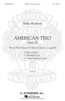 American Trio by Mechem Kirke - Mechem Kirke - for SATB a cappella
