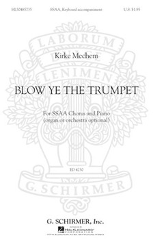 Blow Ye The Trumpet by Mechem Kirke for SSAA