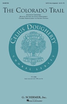 Colorado Trail by Dougherty Celius - Snyder Audrey - for SATB
