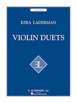 Violin Duets by Laderman Ezra for Violin Duet