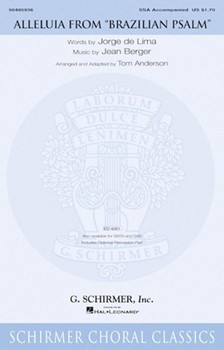 Alleluia From Brazilian Psalm by Berger Jean - Anderson Tom - for SSA