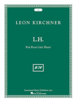 L.H. For Piano Left Hand by Kirchner Leon for Piano