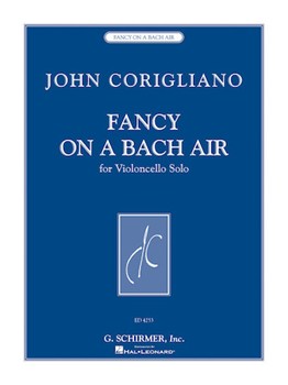 Fancy On A Bach Air by Corigliano John for Cello Solo