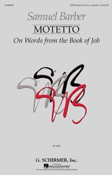Motetto On Words From The Book Of Job by Barber Samuel - Rosenbaum Harold - for SATB a cappella