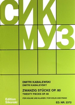 20 Pieces Op. 80 by Kabalevsky Dmitri for Violin