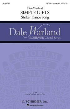 Simple Gifts by Shaker Dance Song - Warland Dale - for SATB