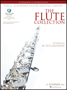 The Flute Collection - Intermediate to Advanced Level - Schirmer Instrumental Library for Flute & Piano