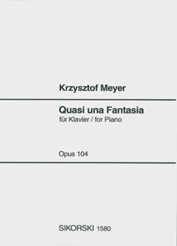 Quasi Una Fantasia Op. 104 by Meyer Krysztof for