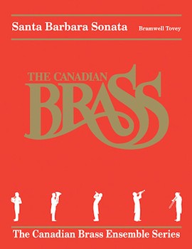 Santa Barbara Sonata by Tovey Bramwell for Brass Quintet