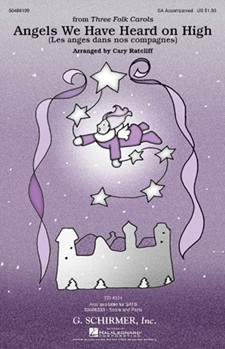 Angels We Have Heard On High by - Ratcliff Cary - for SA and Piano