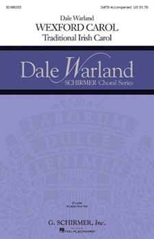 Wexford Carol by Traditional Irish - Warland Dale - for SATB