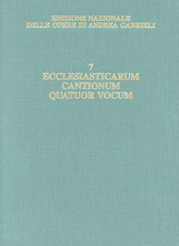 Edizione Nazionale Delle Opere Di Andrea Gabrieli - Volume 7 by Gabrieli Andrea for Score