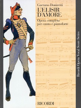 L'elisir d'amore - Vocal Score Vocal Scor