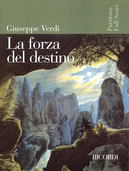 La Forza del Destino by Verdi Giuseppe for Score