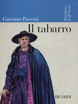 Il Tabarro by Puccini Giacomo for