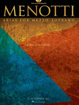 Menotti Arias For Mezzo-soprano by Menotti Gian Carlo for Medium High Voice