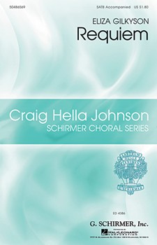 Requiem by Gilkyson Eliza - Johnson Craig Hella - for SATB