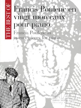 Best Of Francis Poulenc In 20 Pieces by Poulenc Francis for Piano