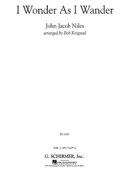 I Wonder As I Wander by Niles J - Krogstad Bob - for Full Score