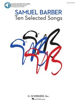 10 Selected Songs by Barber Samuel for Low Voice and Piano (W/cd)