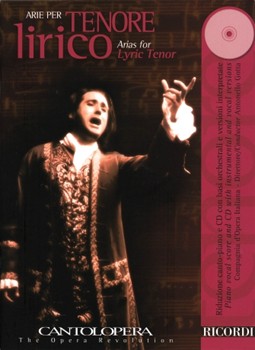 Arias For Lyric Tenor by Various - Cantolopera - for Tenor Voc