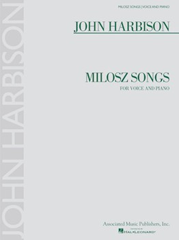 Milosz Songs by Harbison John for