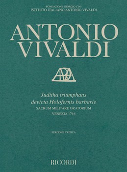 Juditha Triumphans Devicta Holofernis Barbarie RV 644 by Vivaldi Antonio Lucio for Score