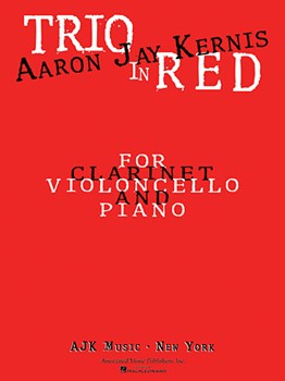 Trio in Red by Kernis Aaron Jay for Score and Parts