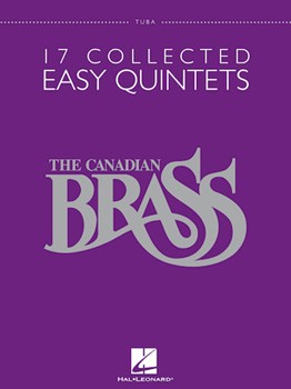 Canadian Brass 17 Collected Easy Quintet by Easy - Sayrewaltersbarnes - The Canadian Brass for Tuba