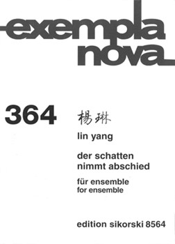 Der Schatten Nimmt Abschied by Lin Yang for Score