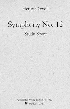 Symphony No. 12 by Cowell Henry for Score