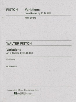 Variations on a Theme by Edward Burlingame Hill by Piston Walter for Score