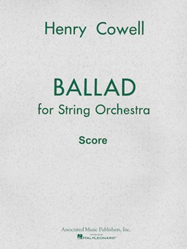 Ballad (1954) by Cowell Henry for Score