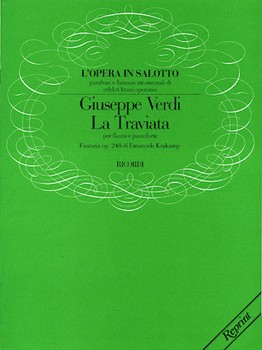 Fantasia On La Traviata Opus 248 by Krakamp E for Flute and Piano