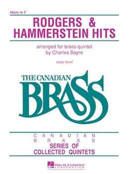 Canadian Brass Rodgers & Hammerstein Hit by Various - Sayre Charles - The Canadian Brass for French Horn