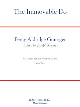 Immovable Do by Grainger Percy Aldridge for Concert Band