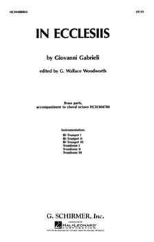 In Ecclesiis by Gabrieli Giovanni - Woodworth G Wallace - for Instrumental Parts