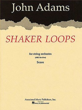 Shaker Loops (revised) by Adams John for Full Score