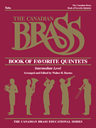 Hal Leonard Various Barnes Canadian Brass Canadian Brass Book of Favorite Quintets - Tuba
