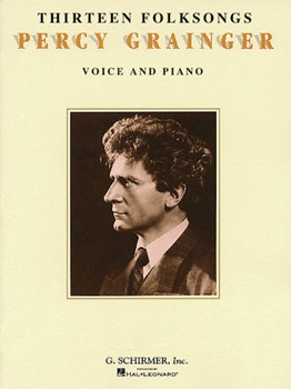 13 Folksongs by Grainger Percy Aldridge for Vocal Collection