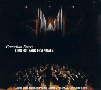 Concert Band Essentials by The Canadian Brass for