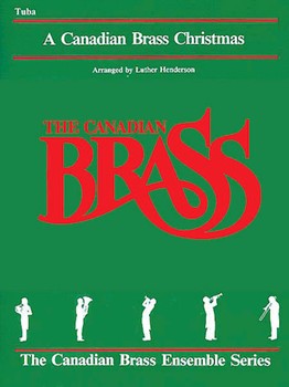 Hal Leonard Various Henderson Canadian Brass Canadian Brass Christmas - Tuba