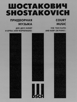 Court Music by Shostakovich Dmitri for Flute Duet