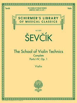 The School of Violin Technics Complete, Op. 1, Parts I-IV