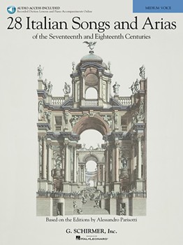 28 Italian Songs & Arias of the 17th & 18th Centuries - Based on the Editions by Alessandro Parisotti Medium Voice, Book/ medium