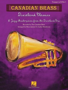 Canadian Brass Dixieland Classics by Various - Henderson Luther - Canadian Brass for Trumpet 1