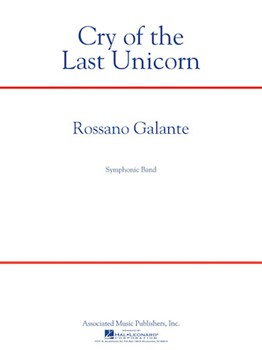 Cry Of The Last Unicorn by Galante Rossano for Concert Band
