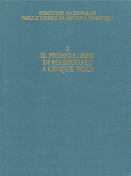 Il primo libro di madrigali a cinque voci by Gabrieli Andrea for Score